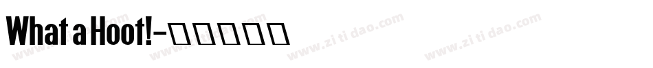 What a Hoot!字体转换